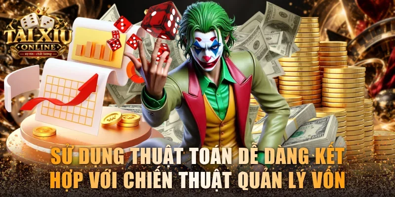 Thuật Toán Đánh Random Tài Xỉu - Giải Mã Sự Thật Chi Tiết 4 Sử dụng thuật toán dễ dàng kết hợp với chiến thuật quản lý vốn